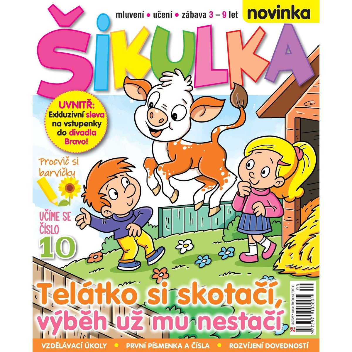 Šikulka č. 5/26 + sleva na vstupenky do divadla BRAVO