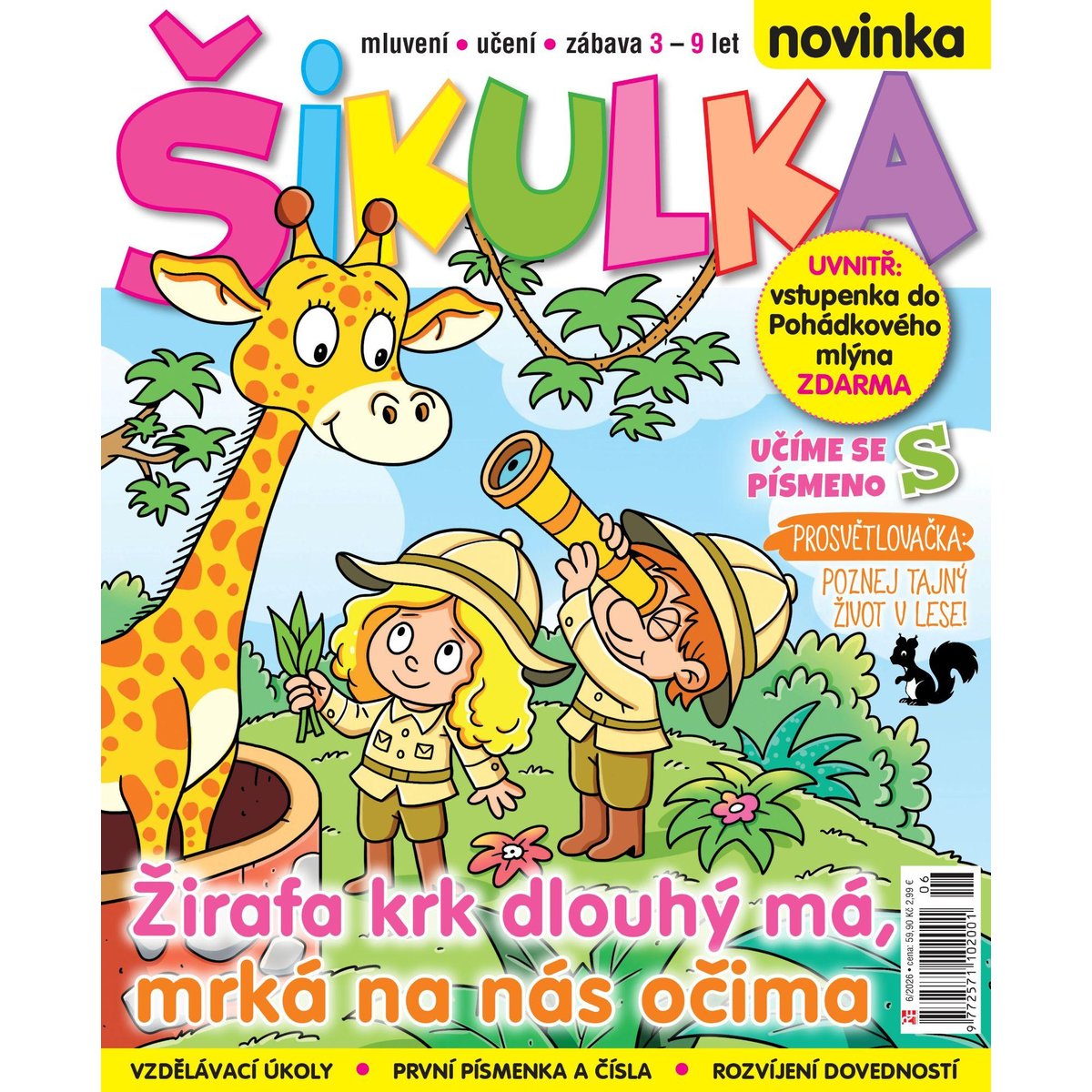 Levně Šikulka č. 6/26 + zdarma vstupenka do Pohádkového mlýny